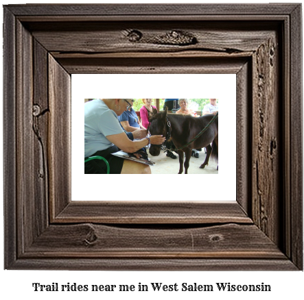 trail rides near me in West Salem, Wisconsin